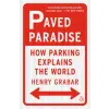Penguin Books PAVED PARADISE | GRABAR HENRY