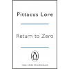 Penguin Books Return to Zero | Pittacus Lore