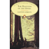 Penguin Books The Phantom of the Opera