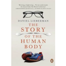 Penguin Books The Story of the Human Body | Daniel Lieberman egyéb könyv