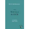 Penguin Books The Whale Rider | Witi Ihimaera