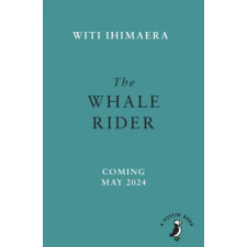 Penguin Books The Whale Rider | Witi Ihimaera egyéb könyv