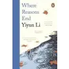 Penguin Books Where Reasons End | Yiyun Li