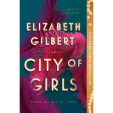 Penguin LCC US City of Girls | Elizabeth Gilbert egyéb könyv