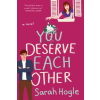 Penguin LCC US You Deserve Each Other | Sarah Hogle