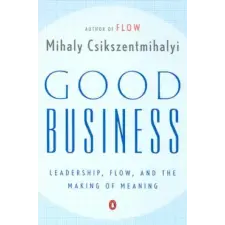 Penguin Publishing Group Good Business | Mihaly Csikszentmihalyi egyéb könyv