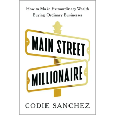 Penguin Publishing Group Main Street Millionaire | SANCHEZ CODIE egyéb könyv