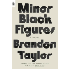 Penguin Publishing Group Minor Black Figures | Brandon Taylor egyéb könyv