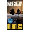 Penguin Publishing Group Relentless | Mark Greaney