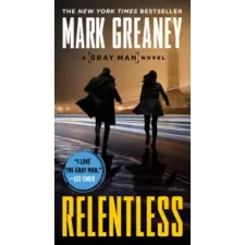 Penguin Publishing Group Relentless | Mark Greaney egyéb könyv