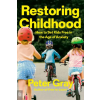 Penguin Publishing Group Restoring Childhood