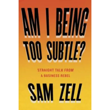 Penguin Putnam Inc Am I Being Too Subtle? | Sam Zell egyéb könyv