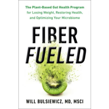 Penguin Putnam Inc Fiber Fueled | Will Bulsiewicz egyéb könyv