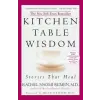 Penguin Putnam Inc Kitchen Table Wisdom | Rachel Naomi Remen