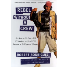 Penguin Putnam Inc Rebel without a Crew | Robert Rodriguez egyéb könyv