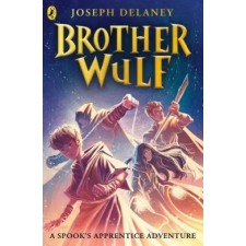 Penguin Random House Children's UK Brother Wulf | Joseph Delaney egyéb könyv