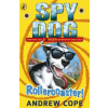 Penguin Random House Children's UK Spy Dog: Rollercoaster! | Andrew Cope
