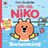 Penguin Random House Children's UK Uh-Oh, Niko: Swimming – Chris Chatterton (Leporelló)