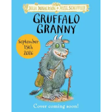 Penguin Young Readers Group Gruffalo Granny – Axel Scheffler (Kemény kötésű) idegen nyelvű könyv