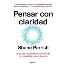  PENSAR CON CLARIDAD – SHANE PARRISH idegen nyelvű könyv