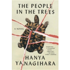  People in the Trees – Hanya Yanagihara idegen nyelvű könyv