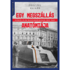 Perczel Olivér - Egy megszállás anatómiája