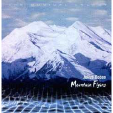 Periferic Records Julius Dobos - Mounzain Flying (CD) egyéb zene