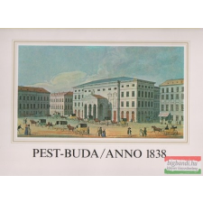  Pest-Buda / Anno 1838 történelem