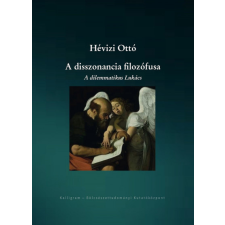 Pesti Kalligram A disszonancia filozófusa irodalom