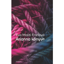 Pesti Kalligram Arianna könyve regény