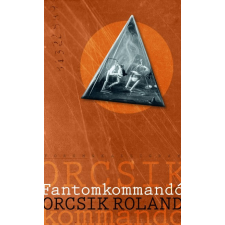 Pesti Kalligram Fantomkommandó regény
