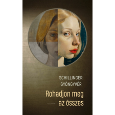 PESTI KALLIGRAM KFT Rohadjon meg az összes regény