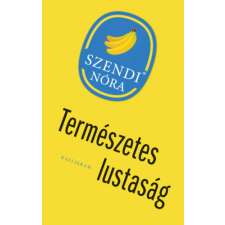 PESTI KALLIGRAM KFT Természetes lustaság regény