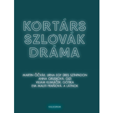 Pesti Kalligram Kortárs szlovák dráma regény