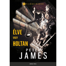 Peter James - Élve vagy holtan idegen nyelvű könyv