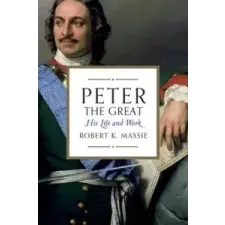  Peter the Great – Robert K. Massie idegen nyelvű könyv