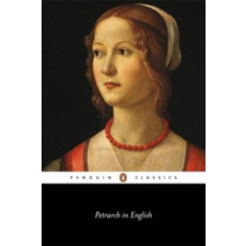  Petrarch in English – Thomas P Roche idegen nyelvű könyv