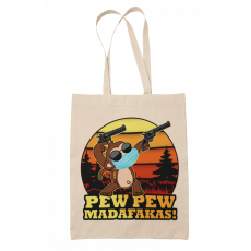 Pew-Pew Madafakas - Vászontáska