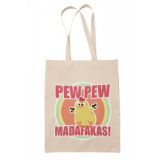  Pew-Pew Madafakas - Vászontáska