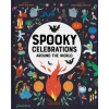 PHAIDON FRANCE SPOOKY CELEBRATIONS AROUND THE WORLD | Matt Ralphs