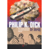 Philip K. Dick Dr. Vérdíj