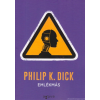 Philip K. Dick Emlékmás [Philip K. Dick könyv]