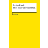 Philipp Reclam Jun. Brief einer Unbekannten – Stefan Zweig,Klemens Renoldner (Puha kötésű)
