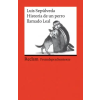 Philipp Reclam Jun. Historia de un perro llamado Leal – Michaela Schwermann,Simona Mulazzani (Brožovaná)