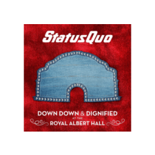 PIAS Status Quo - Down Down & Dignified At The Royal Albert Hall  (Cd) rock / pop