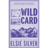Piatkus Wild Card (Rose Hill Series, Book 4)