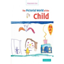 Pictorial World of the Child – Maureen Cox idegen nyelvű könyv