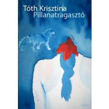  Pillanatragasztó irodalom