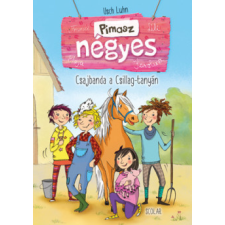  Pimasz négyes 1. - Csajbanda a Csillag-tanyán (2. kiadás) egyéb könyv