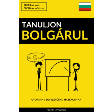Pinhok Languages Tanuljon Bolgárul - Gyorsan / Egyszerűen / Hatékonyan egyéb e-könyv